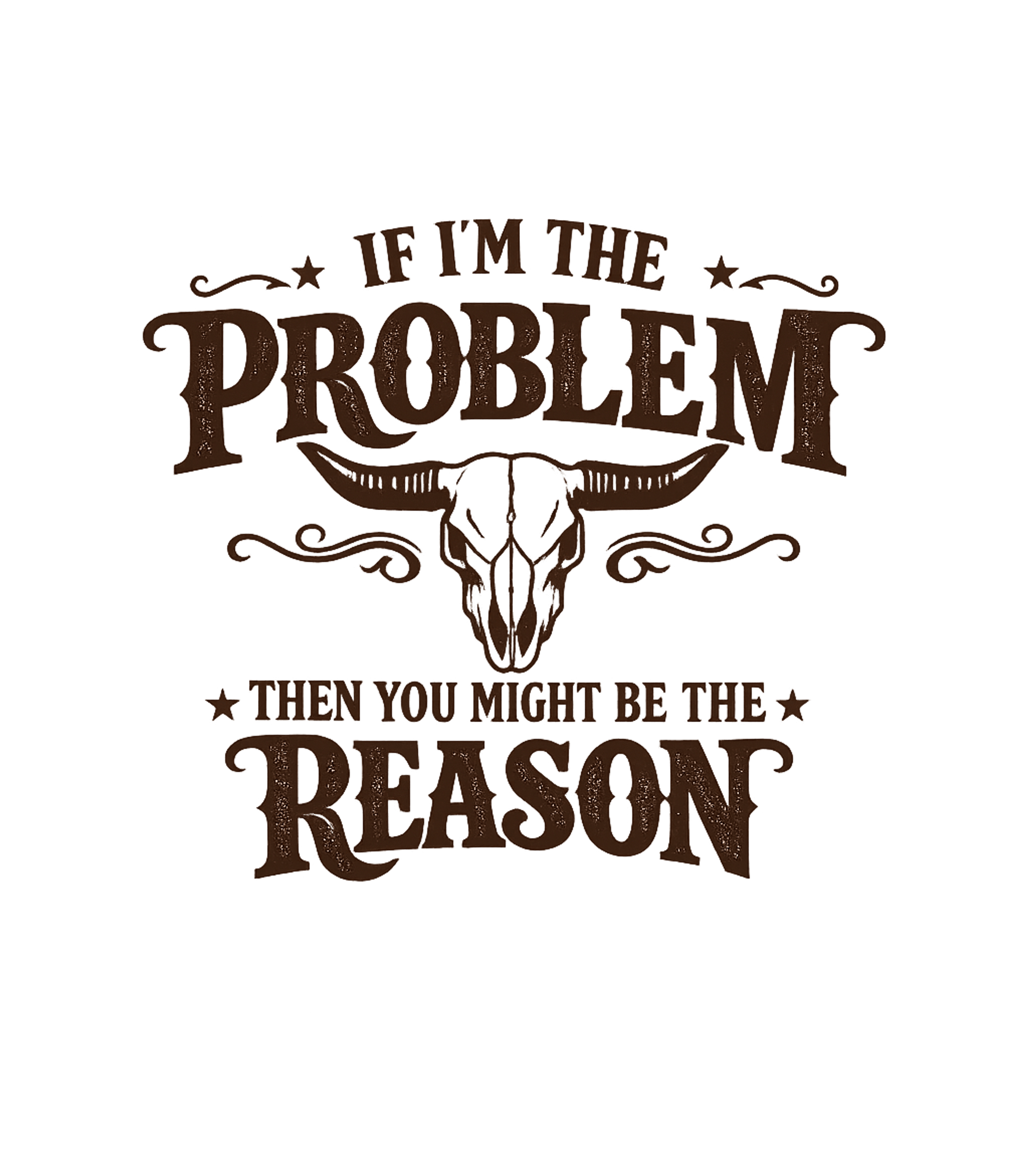 I'm The Problem Graphic Tee