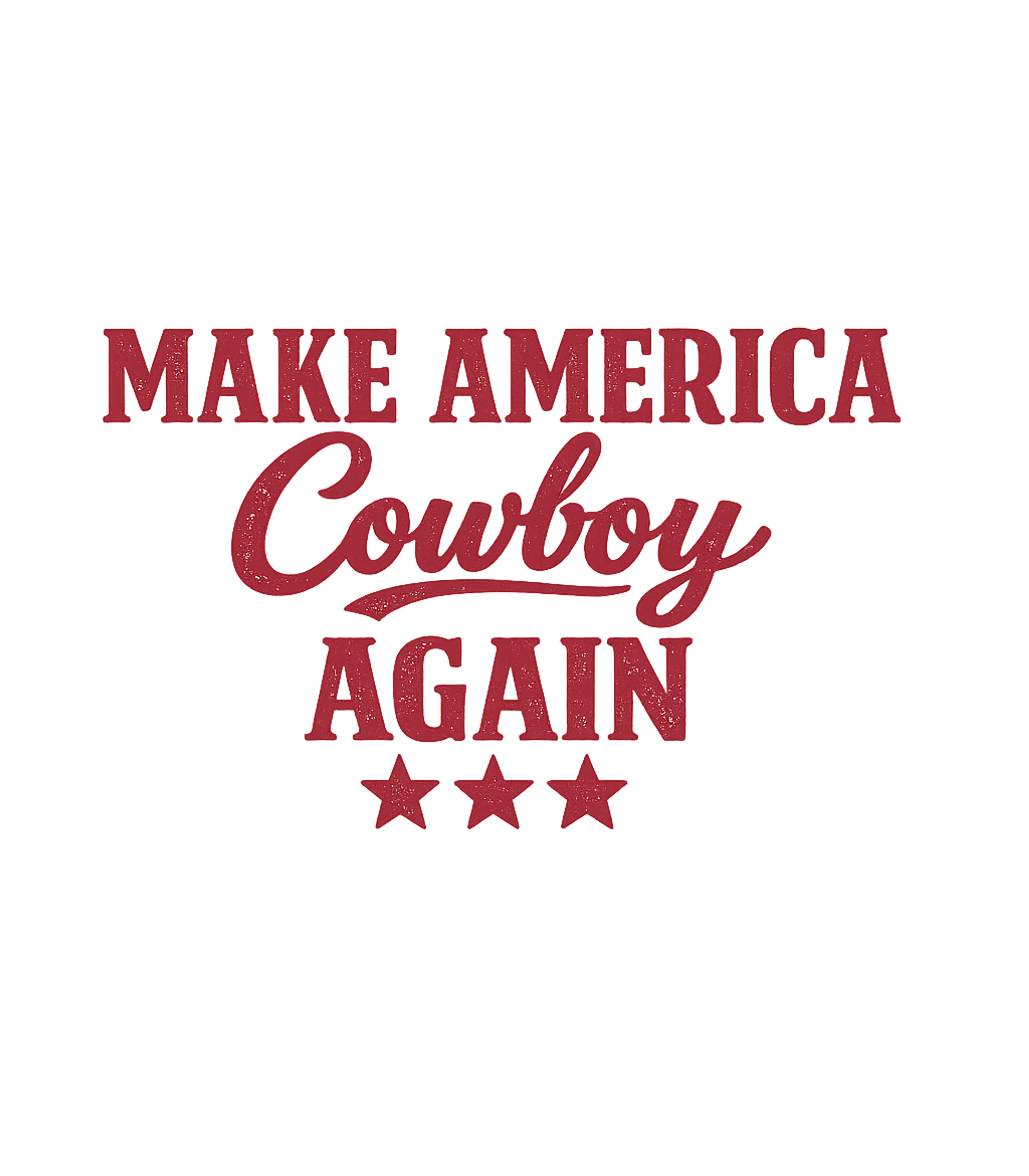 Make America Cowboy