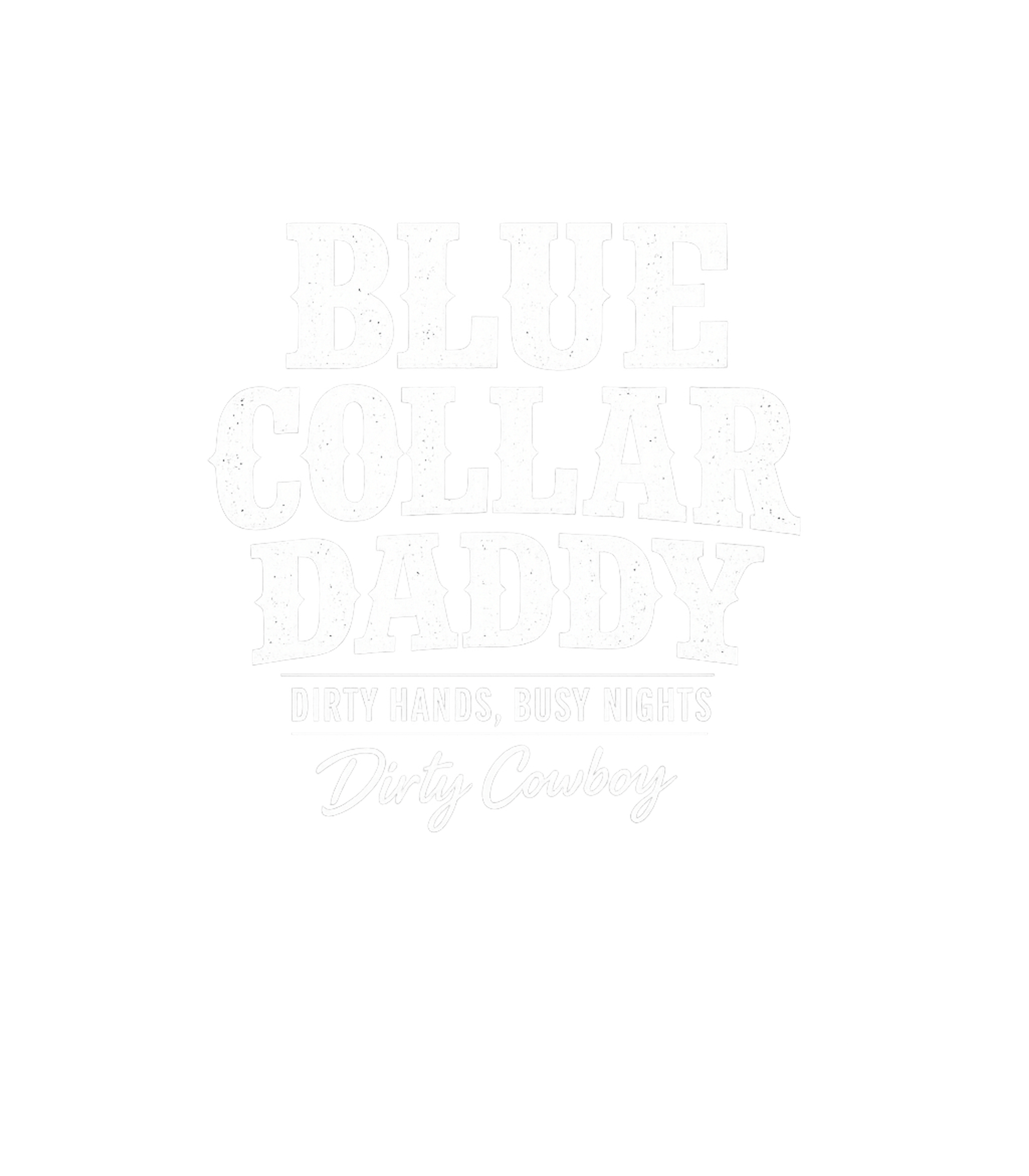 Blue Collar Daddy Men's T-Shirt