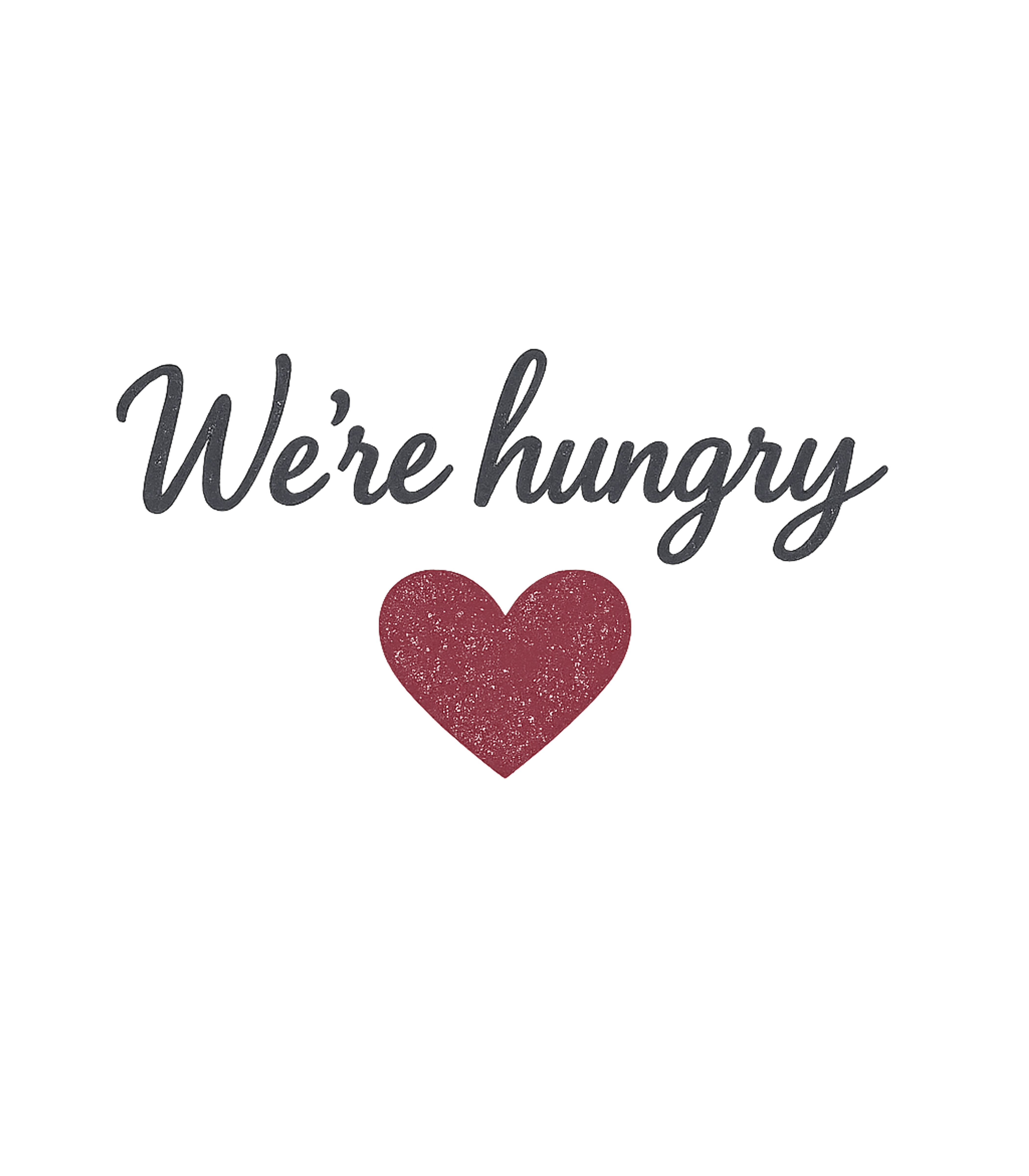 We're Hungry Heart
