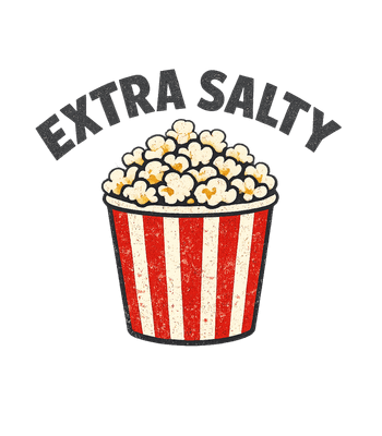 Extra Salty Popcorn