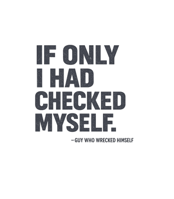 Checked Myself Humor