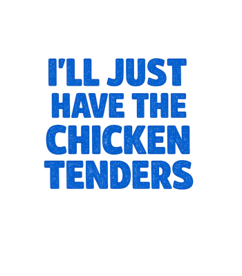 Chicken Tenders Please