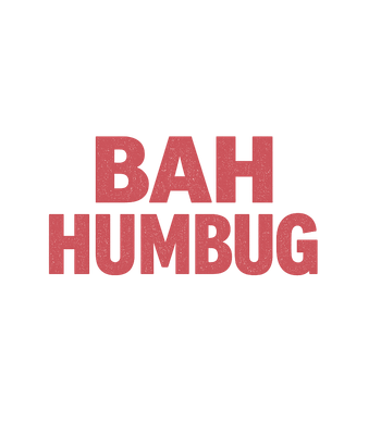 Bah Humbug Classic