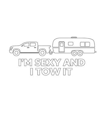 I'm Sexy And I Tow It