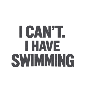 I Have Swimming
