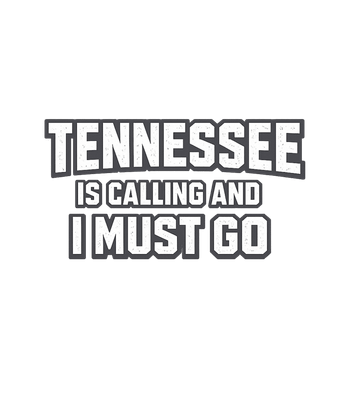 Tennessee Is Calling