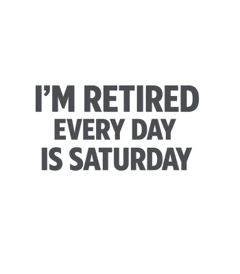Every Day Is Saturday