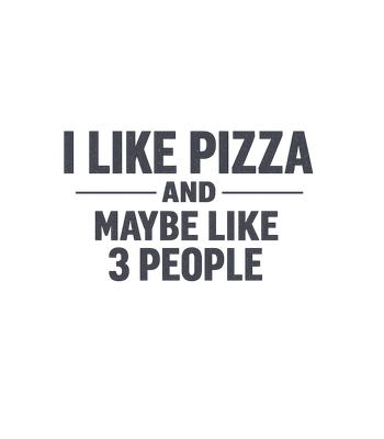 Pizza & People Humor
