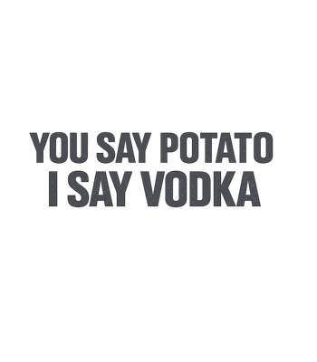 Potato Vodka Humor