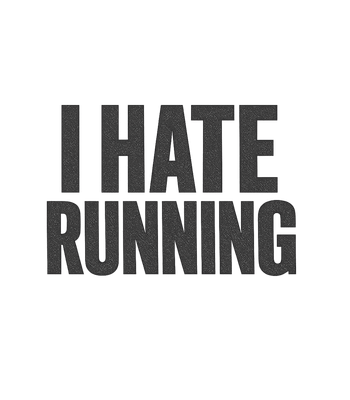 I Hate Running