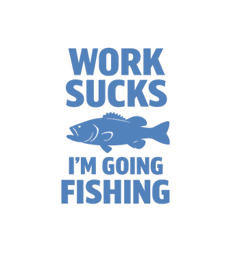 Work Sucks Fishing Tee