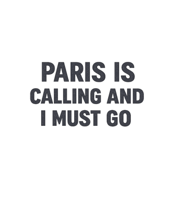 Paris Is Calling