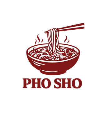 Pho Sho Noodles