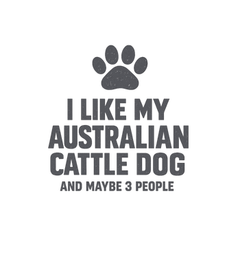 Cattle Dog & Few People