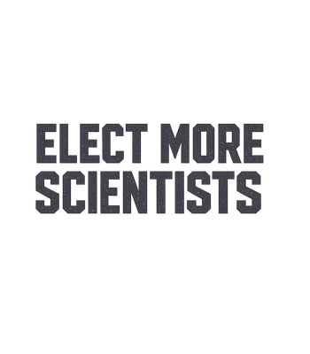Elect More Scientists