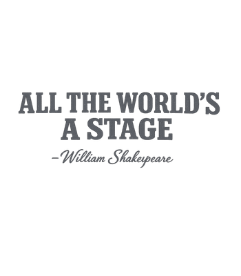 All The World's A Stage