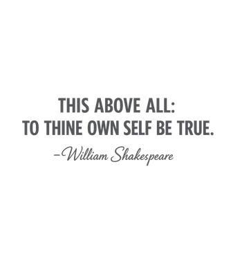 To Thine Own Self