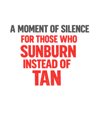 Sunburn Instead Of Tan
