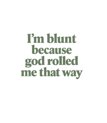 God Rolled Me