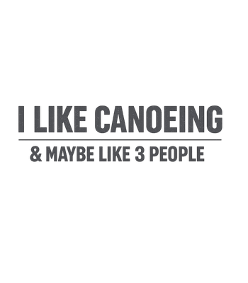Canoeing & People Humor