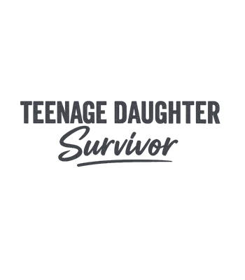 Teenage Daughter Survivor