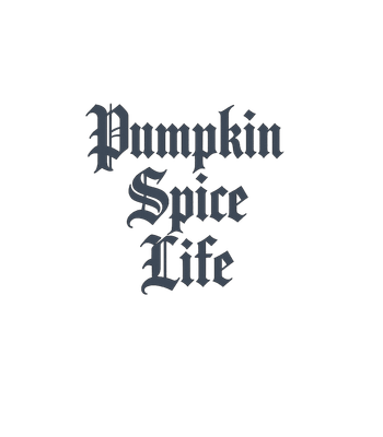 Pumpkin Spice Life