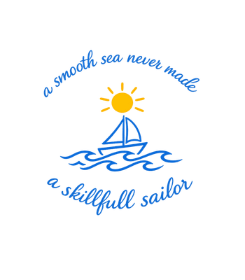 Skillful Sailor Proverb