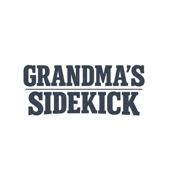 Grandma's Sidekick