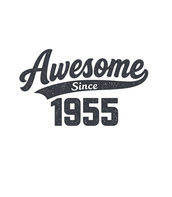 Awesome Since 1955