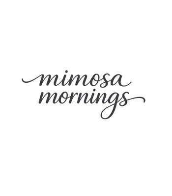 Mimosa Mornings