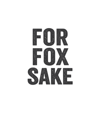 For Fox Sake Humor