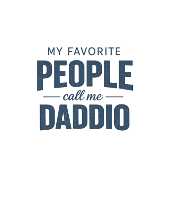 My Favorite People Daddio