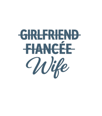 Girlfriend Fiancee Wife