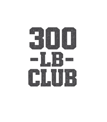 300 LB Club