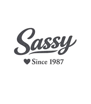 Sassy Since 1987