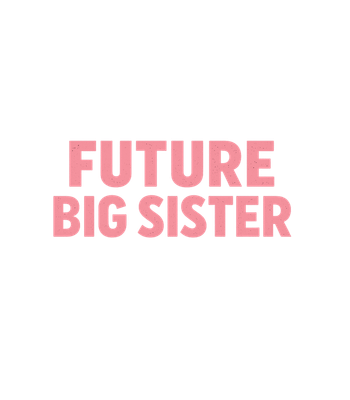 Future Big Sister