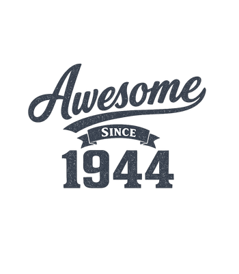 Awesome Since 1944