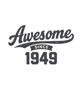 Awesome Since 1949