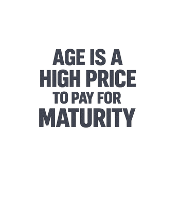 Age Maturity Price