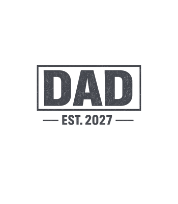 Dad Est. 2027