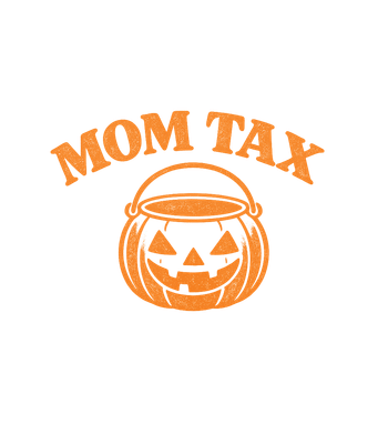 Trick or Treat Mom Tax T-Shirt