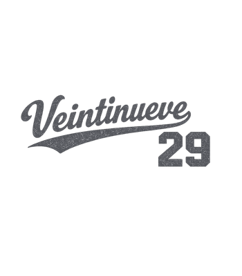 Veintinueve Twenty Nine