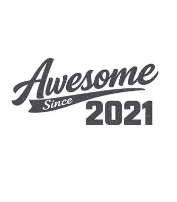Awesome Since 2021