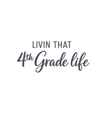 4th Grade Life