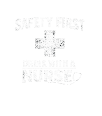 Drink With A Nurse