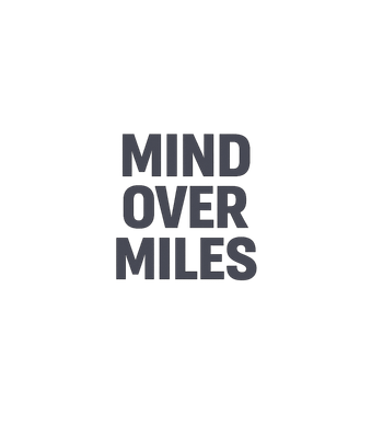 Mind Over Miles