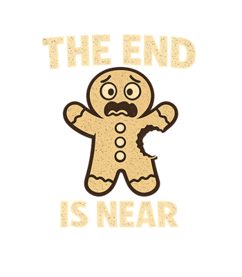 Gingerbread End Is Near
