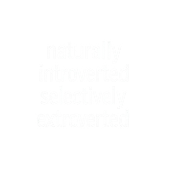 Introverted Extroverted