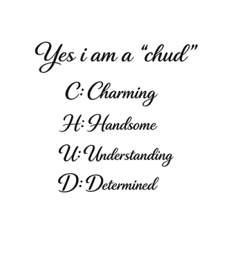 Chud Acronym Redefined